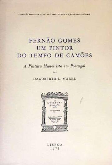 Fernão Gomes um pintor do tempo de Camões, A pintura maneirista em Portugal