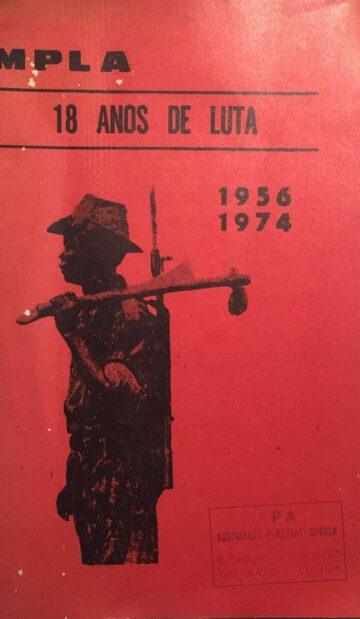 Comité de Acção do MPLA, 18 anos de luta, 1956-1974
