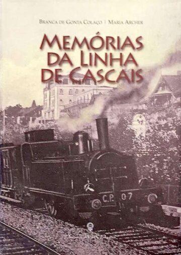 Memórias da linha de Cascais