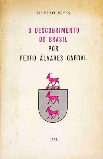 O descobrimento do Brasil por Pedro Álvares Cabral