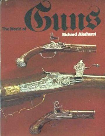 The world of guns