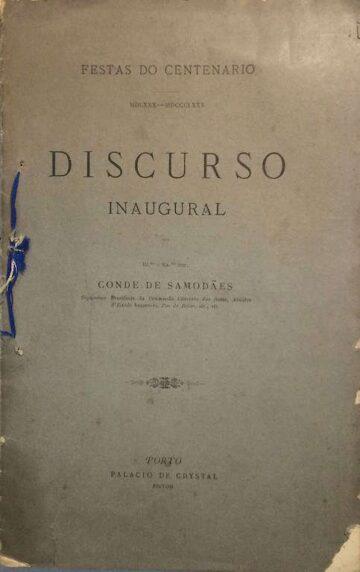 Discurso Inaugural de Conde de Samodães do III Centenário da morte de Camões, Porto, Palácio de Cristal