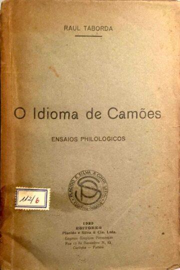 O idioma de Camões, Plácido e Silva & Comp.
