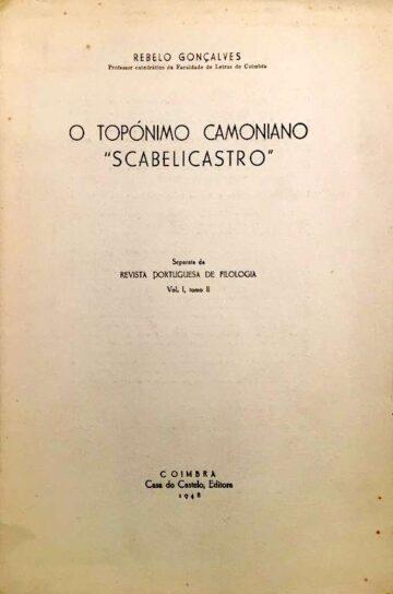 O topónimo camoniano "Scabelicastro"