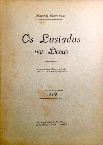 Os Lusiadas nos liceus : dissertação para o exame de Estado da Escola Normal Superior de Coimbra