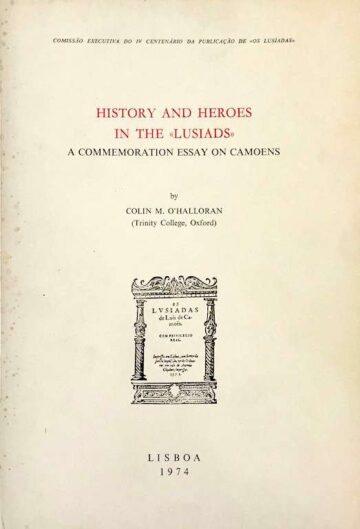 History and Heroes in the «Lusiads»