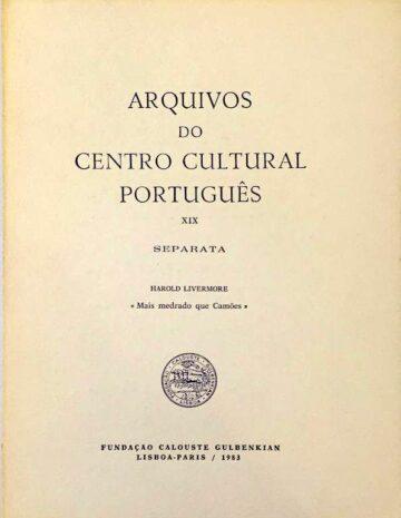 Mais medrado que Camões