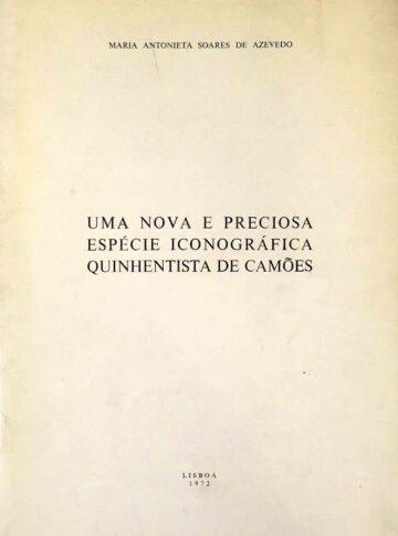 Uma Nova e Preciosa Espécie Iconográfica Quinhentista de Camões