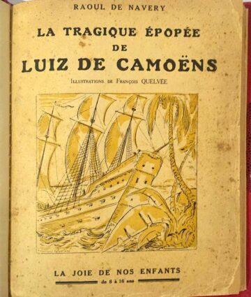 La Tragique Épopée de Luiz de Camoens