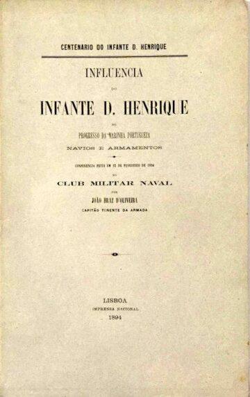 Influencia do Infante D. Henrique no progresso da marinha portugueza, navios e armamentos