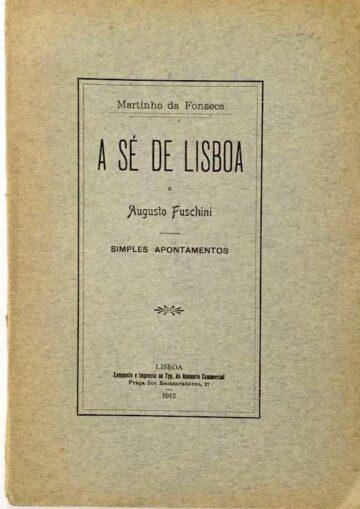A Sé de Lisboa e Augusto Fuchini