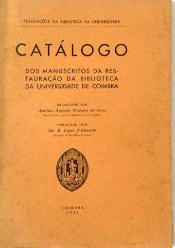 Catálogo dos Manuscritos da Restauração da Biblioteca da Universidade de Coimbra