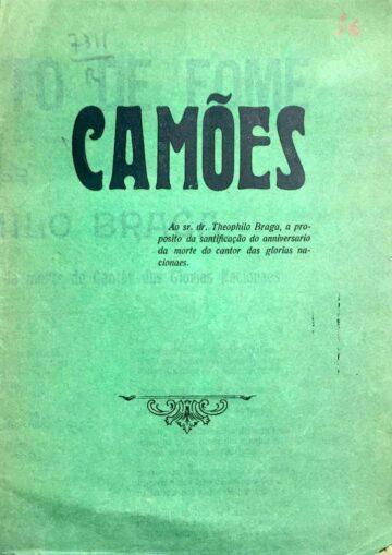Eduardo Metzner, Camões morto de fome, ao Sr. Dr. Theophilo Braga a proposito da santificação do anniversario da morte do Cantor das Glorias Nacionaes, Antonio Ribeiro, sd.