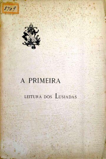 A primeira leitura dos Lusíadas