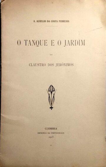 O Tanque e o Jardim do Claustro dos Jerónimos