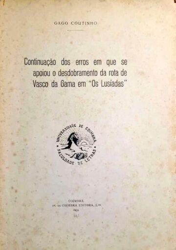 Continuação dos erros em que se apoiou o desdobramento da rota de Vasco da Gama em "Os Lusíadas"