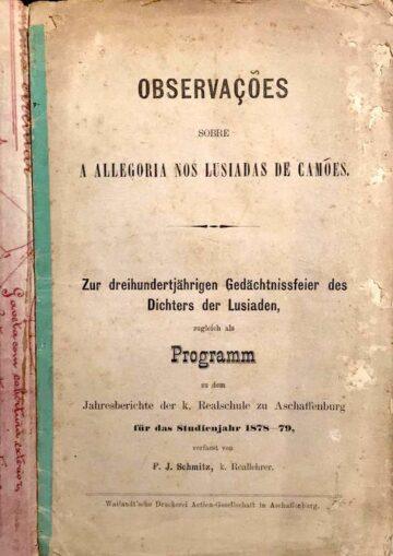 Observações sobre a allegoria nos Lusiadas de Camões, Zur dreihundertjärigem Gedächtnissfeier des Dichters der Lusiaden ...