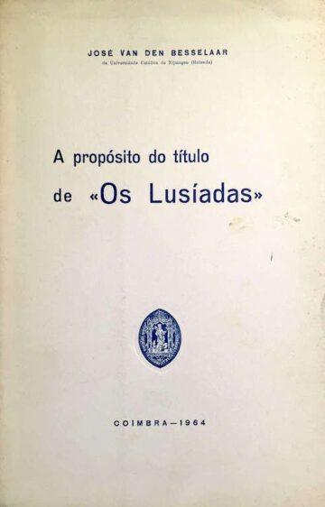 A propósito do título de "Os Lusíadas"