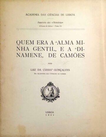 Quem era a "Alma minha gentil" e a "Dinamente" de Camões