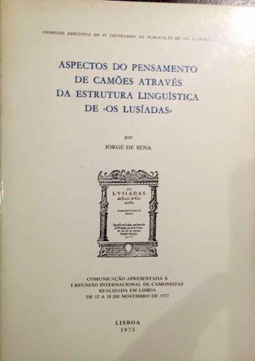 Aspectos do pensamento de Camões através da estrutura linguística de «os Lusíadas»
