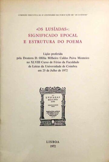 «Os lusíadas»: significado epocal e estrutura do poema