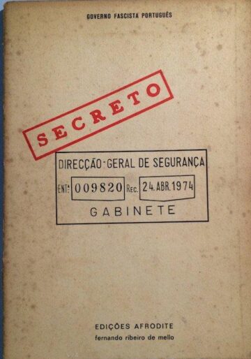 Publicação dos últimos relatórios da PIDE que deram entrada no dia 24 de abril de 1974