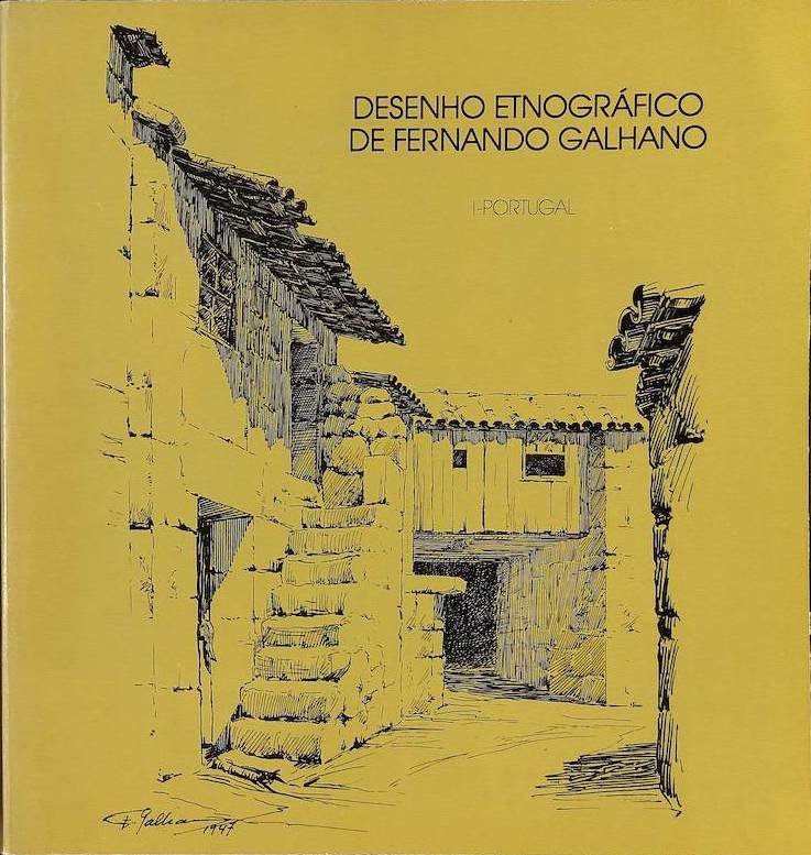 Galhano, Fernando. Desenho etnográfico. Lisboa: Centro de Estudos de Etnologia, 1985