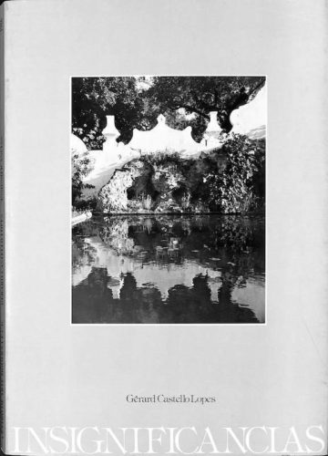 Gérard Castello Lopes, Insignificâncias, FCG, Lisboa. 1986