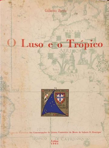 O Luso e o Trópico