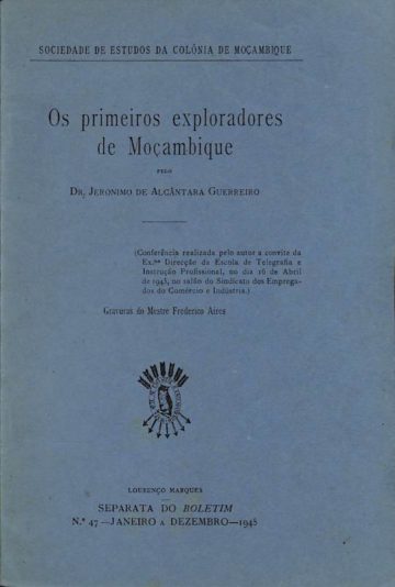 Guerreiro, Jerónimo de Alcântara, Os primeiros exploradores de Moçambique, Lourenço Marques, 1945