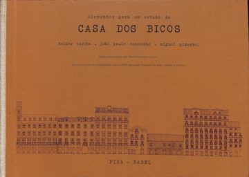 Carita, Helder, João Paulo Conceição e Miguel Pimentel. Elementos para um estudo da Casa dos Bicos. Lisboa: Pisa-Babel, 1983