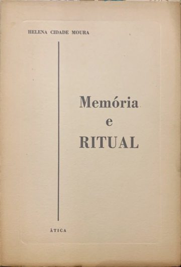 Helena Cidade Moura, Memória e ritual, Ática, Lisboa, 1963