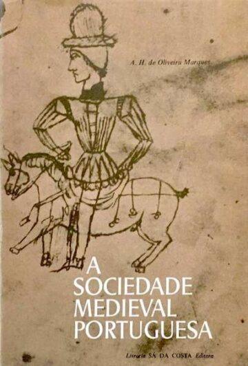 A sociedade medieval portuguesa