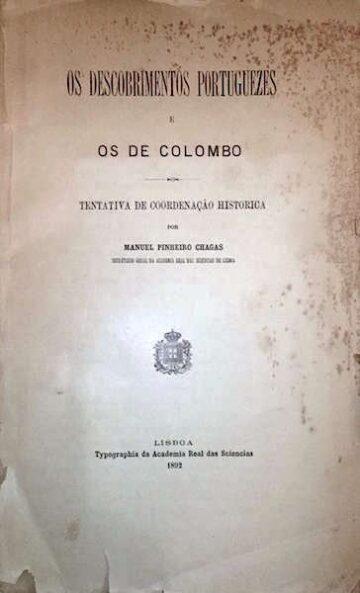 Os descobrimentos portuguezes e os de Colombo, Tentativa de coordenação histórica