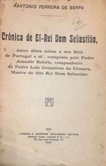 Crónica de el-Rei Dom Sebastião, único deste nome e dos reis de Portugal