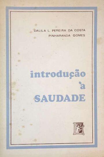 Introdução à saudade