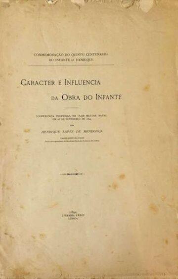 Caráter e influência da obra do Infante