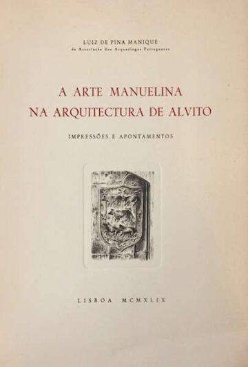 a arte manuelina na arquitectura de Alvito
