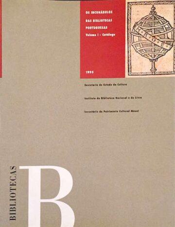 Os incunábulos das bibliotecas portuguesas