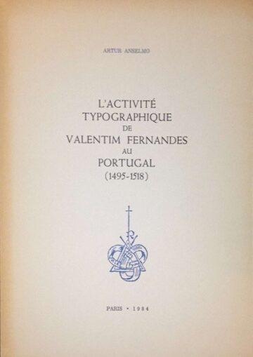 L'activité typographique de Valentim Fernandes au Portugal (1495-1518)