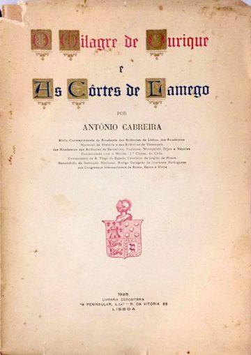 O milagre de Ourique e as cortes de Lamego