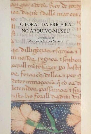 O foral da Ericeira no arquivo-museu