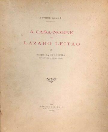 A casa-nobre de Lázaro Leitão no sitio da Junqueira