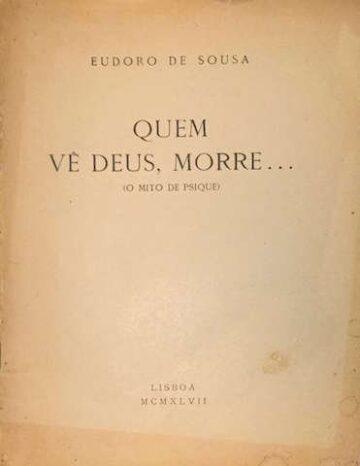 Quem vê Deusc, morre... (o mito de Psique)