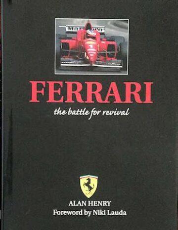 Ferrari the battle for revival, Foreword by Niki Lauda