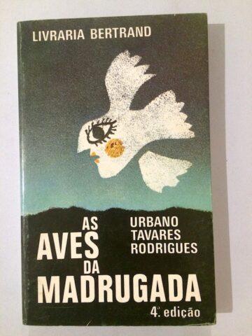 As aves da madrugada