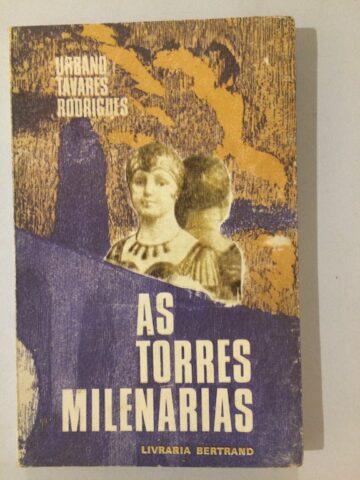 As torres milenárias
