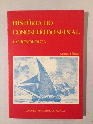 História do concelho do Seixal, 1-Cronologia