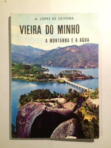 Vieira do Minho, montanha e água