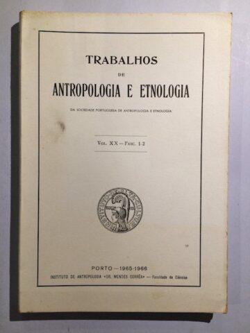 Trabalhos de antropologia e Etnologia, Volume XX, fasc. 1-2 e 3-4